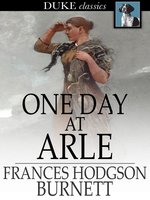 One Day at Arle